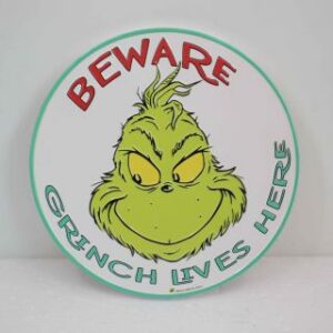 Beware Grinch Lives Here Sign Round